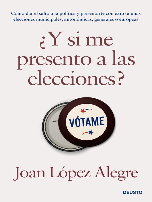 Title details for ¿Y si me presento a las elecciones? by Joan López Alegre - Available